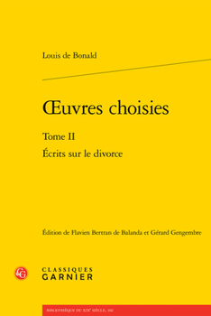 Paperback Oeuvres Choisies. Tome II: Ecrits Sur Le Divorce [French] Book