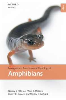 Paperback Ecological and Environmental Physiology of Amphibians Book