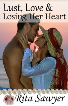 Paperback Lust, Love & Losing Her Heart Book