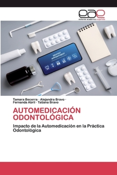 Automedicación Odontológica