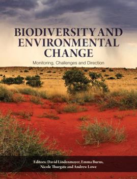 Hardcover Biodiversity and Environmental Change [Op]: Monitoring, Challenges and Direction Book
