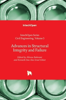 Advances in Structural Integrity and Failure (Civil Engineering)