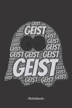 Geist: Notizblock Notizbuch DIN A5, 120 Seiten Liniert, Lined, Linien Notizen, Termine, Planer, Tagebuch, Organisation Wortwolke Geschenk