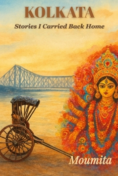 Paperback Kolkata..Stories I Carried Back Home Book