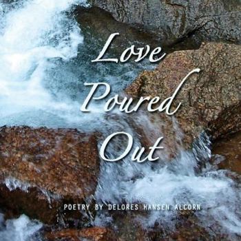 Paperback Love Poured Out Book