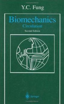 Hardcover Biomechanics: Circulation Book