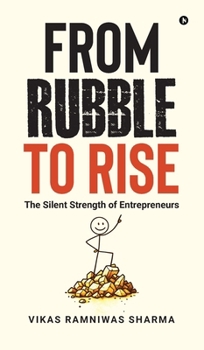 From Rubble to Rise: The Silent Strength of Entrepreneurs