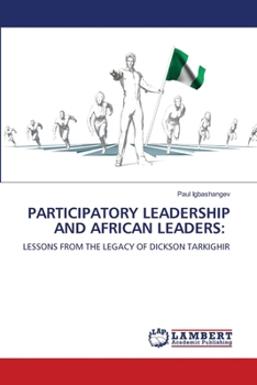 Participatory Leadership and African Leaders