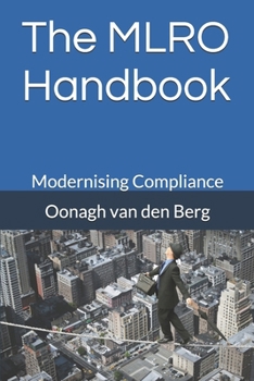 Paperback Modernising Compliance: The MLRO Handbook Book
