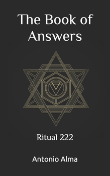 Paperback The book of answers: Ritual 222 Book