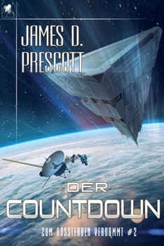 Paperback Zum Aussterben verdammt #2: Der Countdown [German] Book