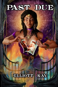 Past Due - Book #4 of the Good Intentions