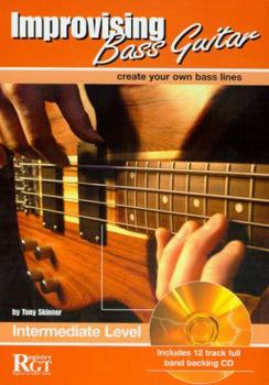 Paperback Improvising Bass Guitar: Intermediate Level [With CD] Book