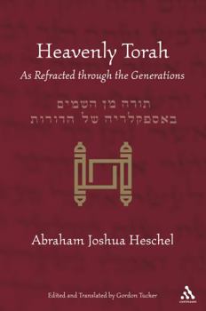 Paperback Heavenly Torah: As Refracted Through the Generations Book