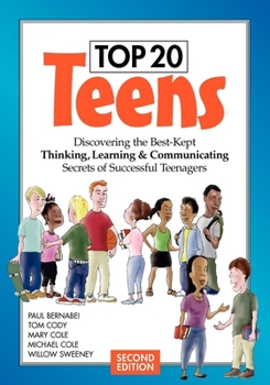 Paperback Top 20 Teens: Discovering the Best-Kept Thinking, Learning & Communicating Secrets of Successful Teenagers Book