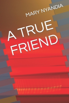 Paperback A True Friend Book