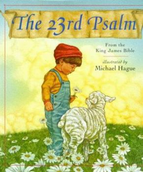 Hardcover The 23rd Psalm: From the King James Bible Book