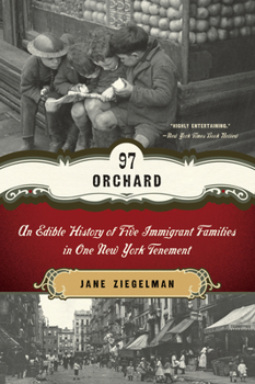 Paperback 97 Orchard: An Edible History of Five Immigrant Families in One New York Tenement Book