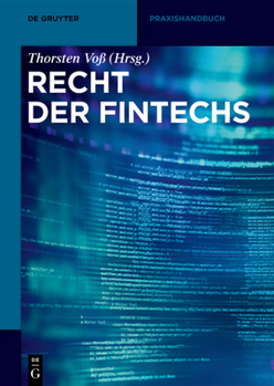 Hardcover Recht der FinTechs [German] Book