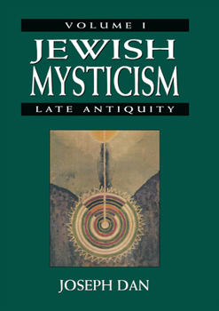 Hardcover Jewish Mysticism: Late Antiquity Book