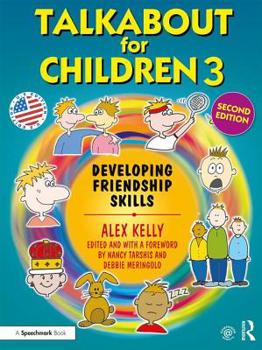 Paperback Talkabout for Children 3: Developing Friendship Skills Book
