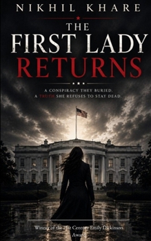The First Lady Returns