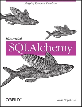 Paperback Essential SQLAlchemy Book