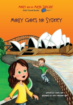 Paperback Molly and the Magic Suitcase: Molly Goes to Sydney Book