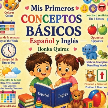Mis Primeros Conceptos Básicos- Español y Inglés (Spanish Edition)