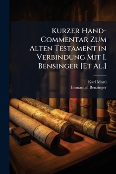 Paperback Kurzer Hand-Commentar Zum Alten Testament in Verbindung Mit I. Bensinger [Et Al.] [German] Book