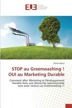 Paperback Stop Au Greenwashing ! Oui Au Marketing Durable [French] Book
