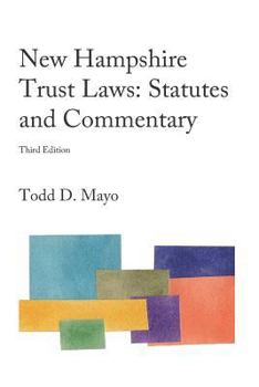 Paperback New Hampshire Trust Laws: Statutes and Commentary (Third Edition) Book