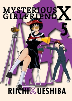 Mysterious Girlfriend X, 5 - Book #5 of the Mysterious Girlfriend X Omnibus