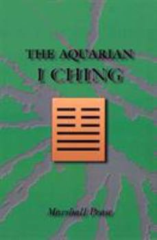 Paperback The Aquarian I Ching Book