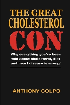 Paperback The Great Cholesterol Con Book