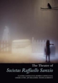 Hardcover The Theatre of Societas Raffaello Sanzio Book