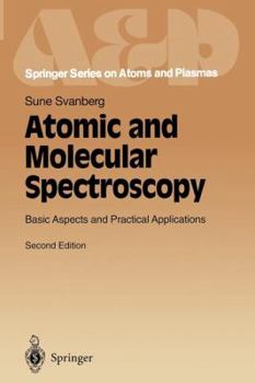 Paperback Atomic and Molecular Spectroscopy: Basic Aspects and Practical Applications Book