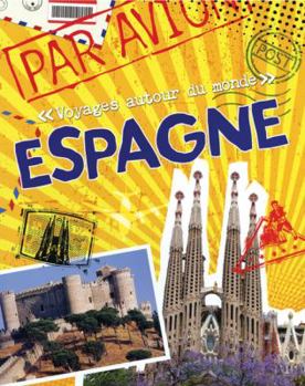 Paperback Voyages Autour Du Monde: Espagne [French] Book