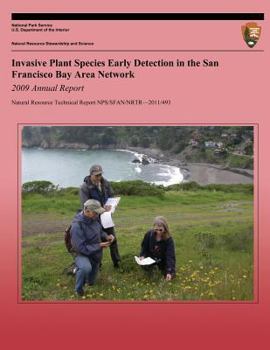 Paperback Invasive Plant Species Early Detection in the San Francisco Bay Area Network Book