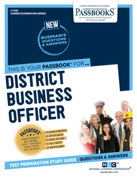 Paperback District Business Officer (C-1726): Passbooks Study Guide Volume 1726 Book