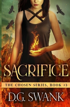 Sacrifice - Book #3 of the Chosen