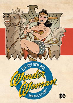 Hardcover Wonder Woman Golden Age Omnibus Vol. 1 (New Edition) Book