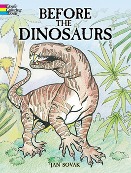 Paperback Before the Dinosaurs Coloring Book