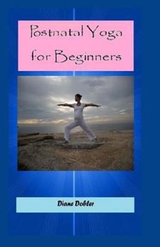 Paperback Postnatal Yoga for Beginners Book