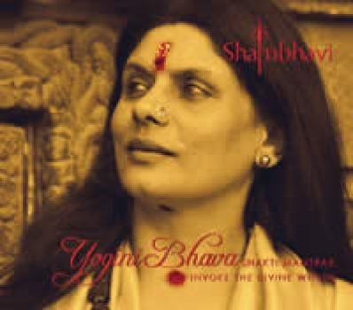 Yogini Bhava: Shakti Mantras Invoke the Divine Within