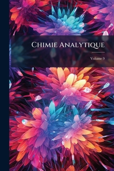 Paperback Chimie Analytique; Volume 9 [French] Book