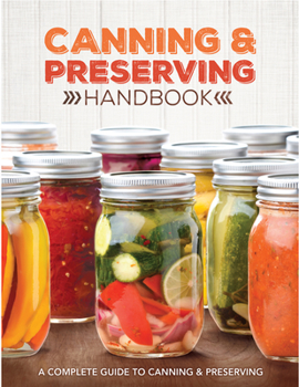 Spiral-bound Canning and Preserving Handbook Book