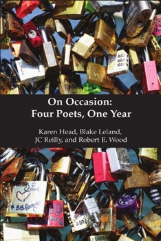 Paperback On Occasion: Four Poets, One Year Book