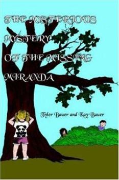 Paperback The Mysterious Mystery of the Missing Miranda Book