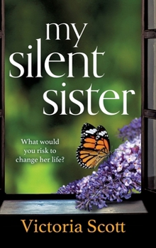 Hardcover My Silent Sister Book